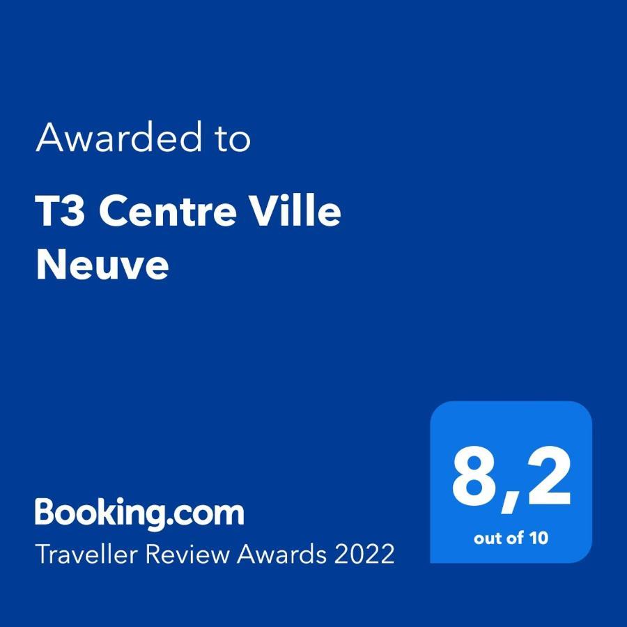 T3 Centre Neuve Appartement